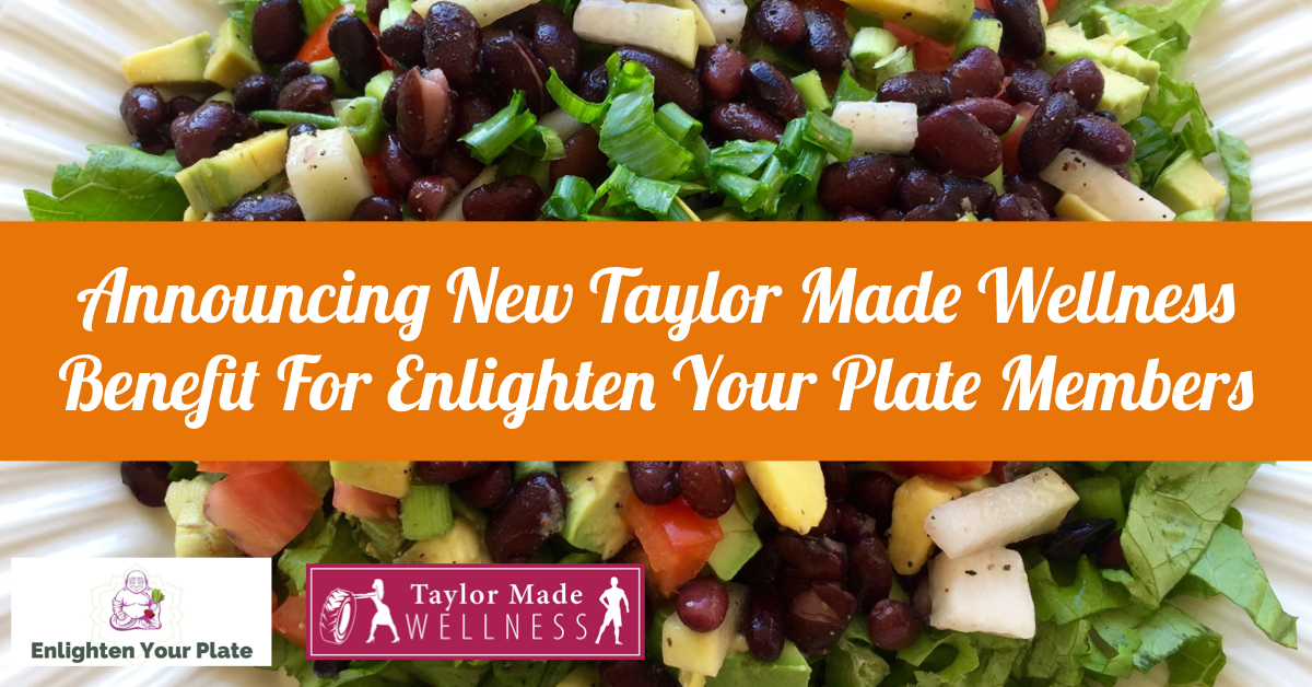 Ezra's Enlighten Cafe Adds Taylor Made Wellness Gym Discount For Enlighten Your Plate Members 